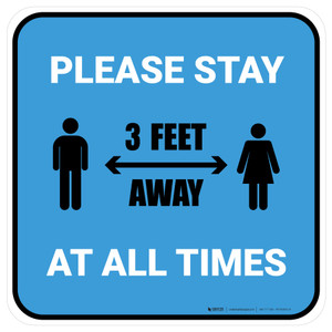 Please Stay 3 Feet Away At All Times With Icon Blue Square