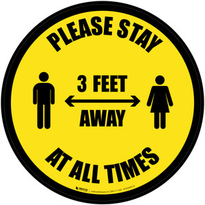 Please Stay 3 Feet Away At All Times With Icon Border - Circular - Floor Sign