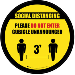 Social Distancing - Please Do Not Enter Cubicle Unannounced 3ft Yellow Circle - Floor Sign
