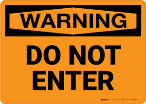 Hazard: Do Not Enter - Wall Sign
