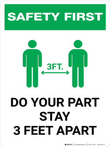 Safety First: Do Your Part Stay 3 Feet Apart with Icon Portrait - Wall Sign