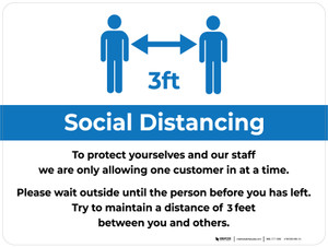 Social Distancing 3ft One Customer At A Time with Icon Blue Landscape - Wall Sign