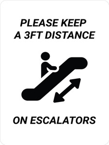 Please Keep a 3ft Distance on Escalators Portrait - Wall Sign