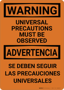 Hazard: Universal Precautions Must Be Observed Bilingual Spanish - Wall Sign