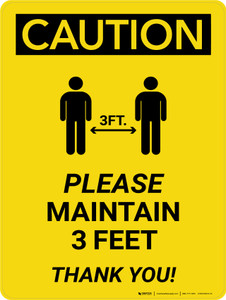 Caution: Please Maintain 3 Feet with Icon Portrait - Wall Sign