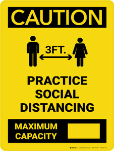 Caution: 3ft Practice Social Distancing - Max Capacity with Icon Portrait - Wall Sign