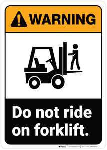 Warning: Do Not Ride On Forklift ANSI - Wall Sign