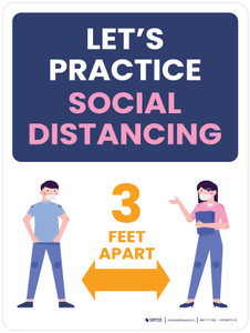 Let's Practice Social Distancing - 3 Feet Apart with Graphic Portrait - Wall Sign Let's Practice Social Distancing - 3 Feet Apart with Graphic Portrait - Wall Sign