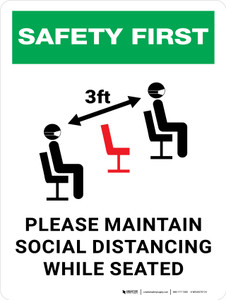 Safety First: Please Maintain Social Distancing While Seated with Facemasks 3ft Portrait - Wall Sign Safety First: Please Maintain Social Distancing While Seated with Facemasks 3ft Portrait - Wall Sign