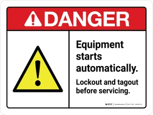 Danger: ANSI Equipment Starts Automatically Lockout and Tagout Before Servicing Landscape - Wall Sign