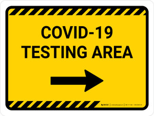 Covid-19 Testing Area Yellow Right Arrow Landscape - Wall Sign