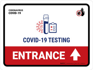 Covid-19 Testing Entrance With Icon Up Arrow Landscape - Wall Sign