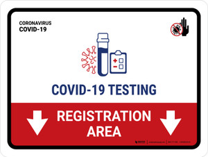 Covid-19 Testing Registration Area With Icon Down Arrow Landscape - Wall Sign