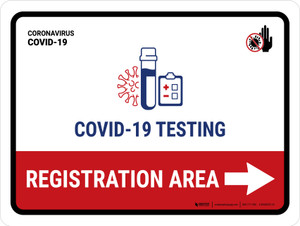 Covid-19 Testing Registration Area With Icon Right Arrow Landscape - Wall Sign
