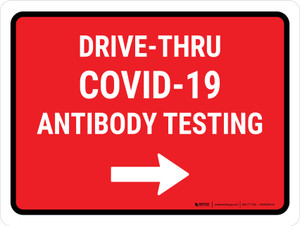 Drive-Thru Covid-19 Antibody Testing Right Arrow Red Landscape - Wall Sign