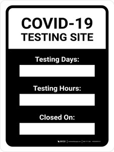 Covid-19 Testing Site Hours Of Operation Portrait - Wall Sign