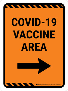 Covid-19 Vaccine Area Orange Right Arrow Portrait - Wall Sign
