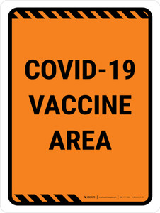 Covid-19 Vaccine Area Orange Portrait - Wall Sign