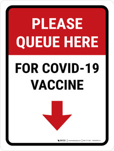 Covid-19 Vaccine Please Queue Portrait - Wall Sign