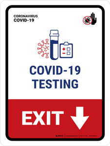 Covid-19 Testing Exit With Icon Down Arrow Portrait - Wall Sign