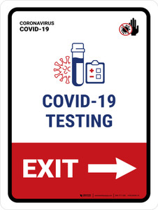 Covid-19 Testing Exit With Icon Right Arrow Portrait - Wall Sign