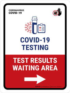 Covid-19 Testing Test Results Waiting Area With Icon Right Arrow Portrait - Wall Sign