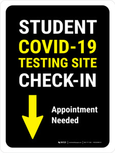 Student Covid-19 Testing Check In Down Arrow Portrait - Wall Sign