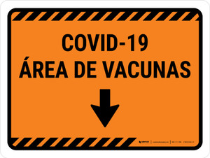 Covid-19 Vaccine Area Orange Down Arrow Spanish Landscape - Wall Sign