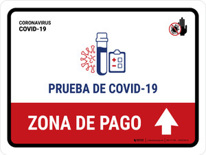 Covid-19 Testing Payment Area With Icon Up Arrow Spanish Landscape - Wall Sign