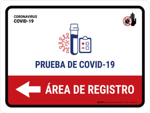 Covid-19 Testing Registration Area With Icon Left Arrow Spanish Landscape - Wall Sign