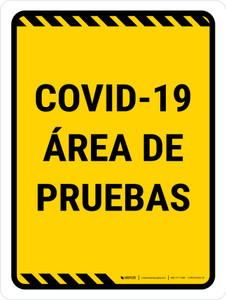Covid-19 Testing Area Yellow Spanish Portrait - Wall Sign