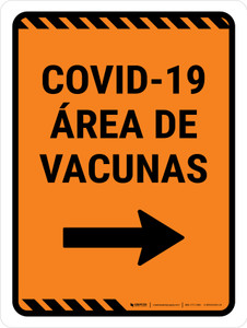 Covid-19 Vaccine Area Orange Right Arrow Spanish Portrait - Wall Sign