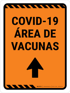 Covid-19 Vaccine Area Orange Up Arrow Spanish Portrait - Wall Sign