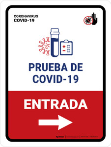 Covid-19 Testing Entrance With Icon Right Arrow Spanish Portrait - Wall Sign