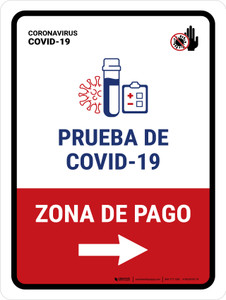 Covid-19 Testing Payment Area With Icon Right Arrow Spanish Portrait - Wall Sign