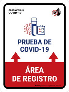 Covid-19 Testing Registration Area With Icon Up Arrow Spanish Portrait - Wall Sign