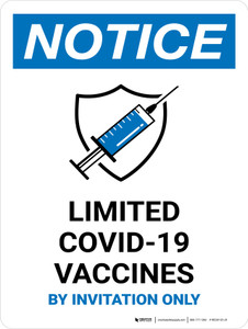 Notice: Limited Covid-19 Vaccines By Invitation Only Portrait - Wall sign
