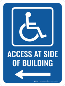 Access At Side of Building (Left Arrow) Portrait - Wall Sign