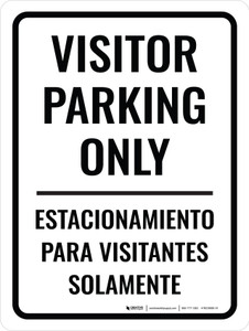 Bilingual Spanish Visitor Parking Only Portrait - Wall Sign