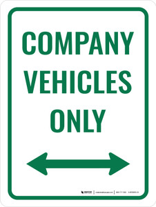 Company Vehicles Only Sign (Doubled Arrow) Portrait - Wall Sign