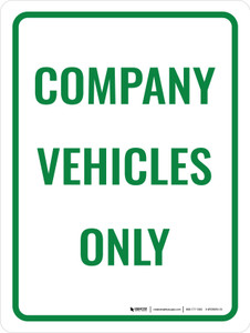 Company Vehicles Only Portrait - Wall Sign Company Vehicles Only Portrait - Wall Sign