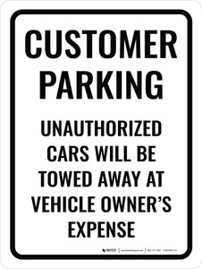 Customer Parking Violators Towed Portrait - Wall Sign