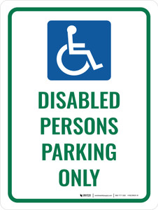 Disabled Persons Parking Only Portrait - Wall Sign