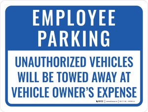 Employee Parking Violators Towed Portrait - Wall Sign