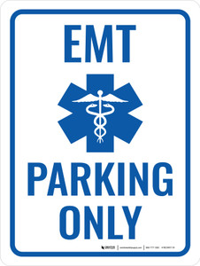 EMT Parking Only Portrait - Wall Sign