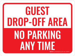 Guest Drop-Off Area No Parking Sign Red Landscape - Wall Sign