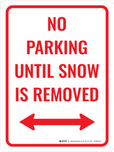 No Parking Until Snow Removed Portrait - Wall Sign