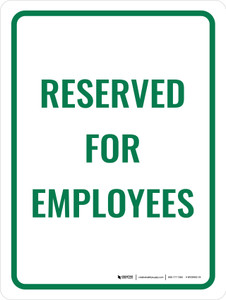 Reserved For Employees Portrait - Wall Sign