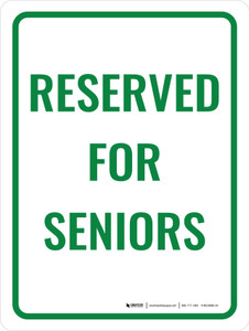 Reserved For Seniors Portrait - Wall Sign