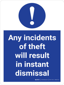 Any Incidents Of Theft Will Result In Instant Dismissal Stock Management Portrait - Wall Sign